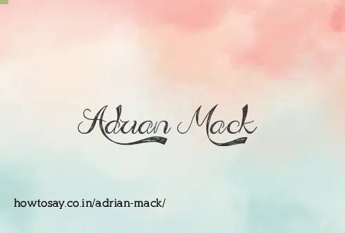 Adrian Mack
