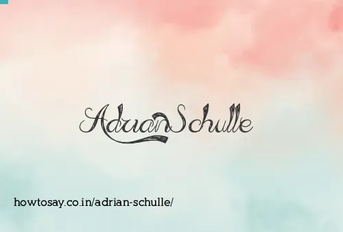 Adrian Schulle