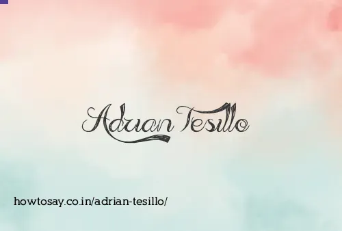 Adrian Tesillo