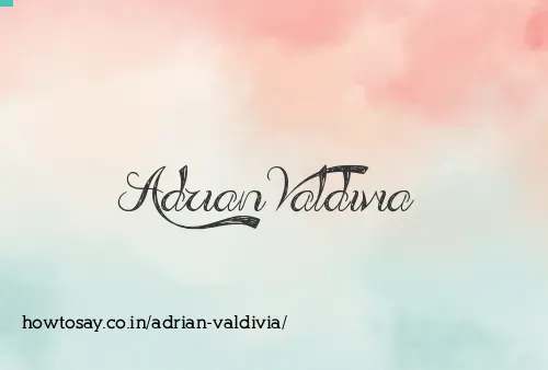 Adrian Valdivia