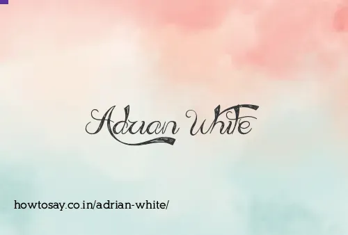 Adrian White