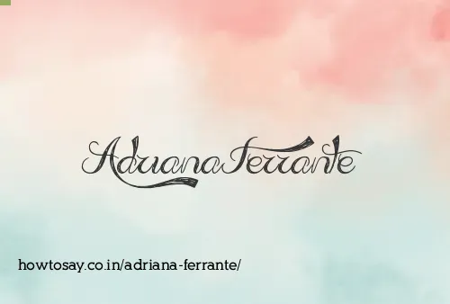 Adriana Ferrante
