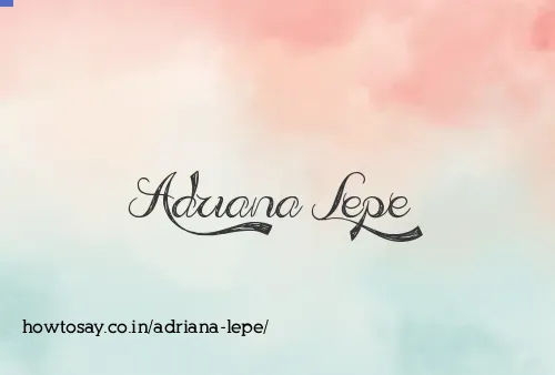 Adriana Lepe