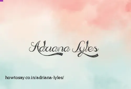Adriana Lyles