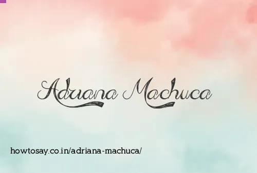 Adriana Machuca