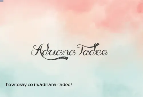 Adriana Tadeo