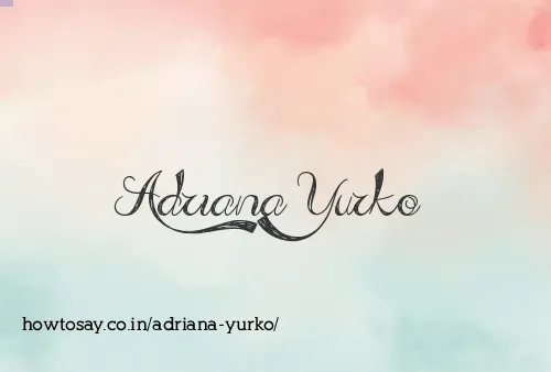 Adriana Yurko