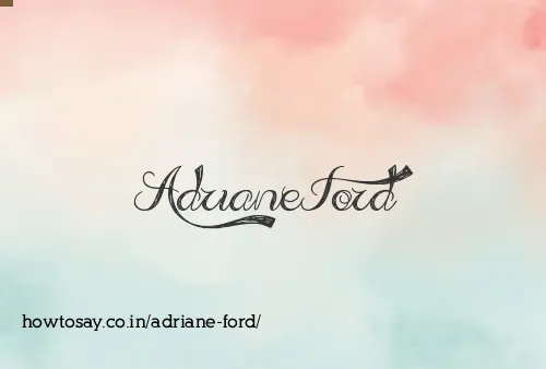 Adriane Ford