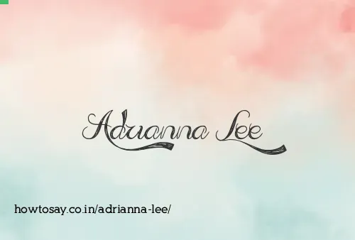 Adrianna Lee