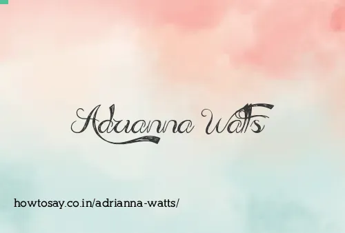 Adrianna Watts