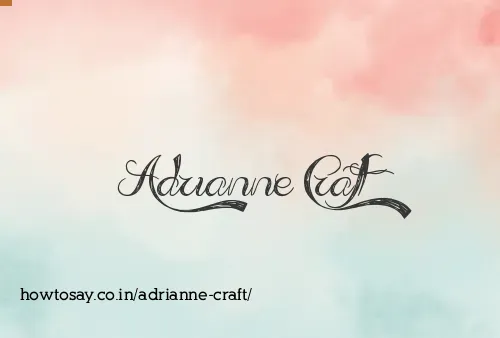 Adrianne Craft