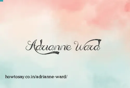 Adrianne Ward