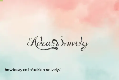 Adrien Snively