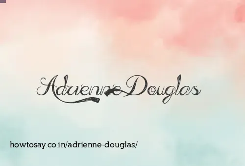 Adrienne Douglas