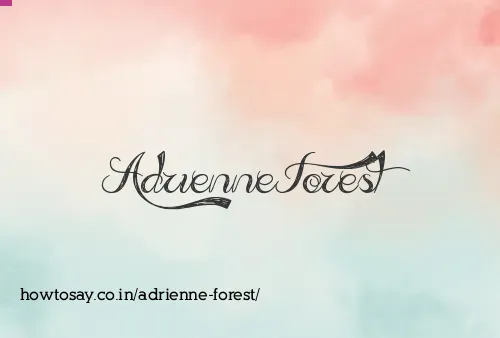 Adrienne Forest