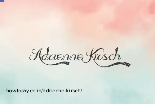 Adrienne Kirsch