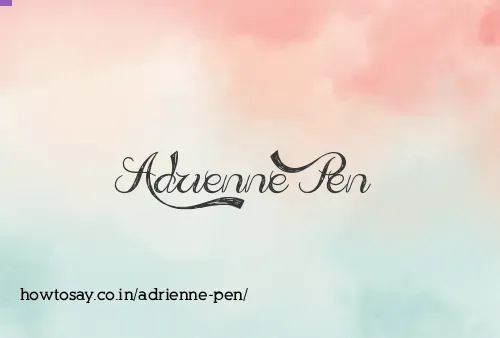Adrienne Pen