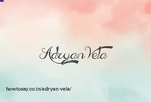 Adryan Vela