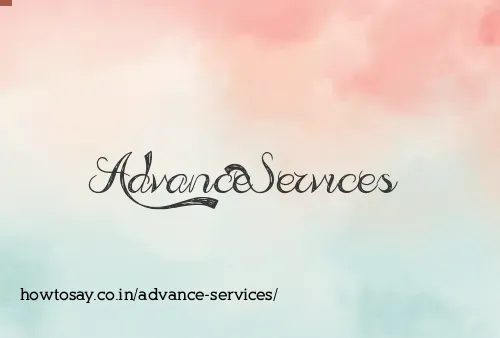 Advance Services