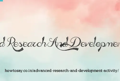 Advanced Research And Development Activity