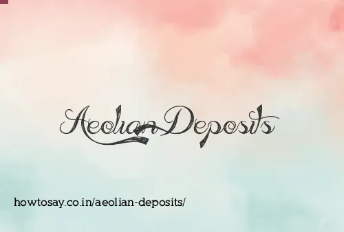Aeolian Deposits