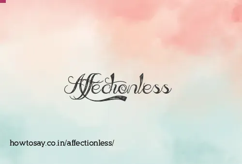Affectionless