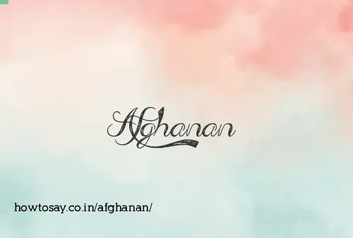 Afghanan