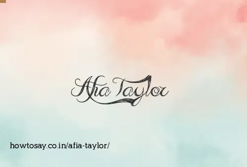 Afia Taylor