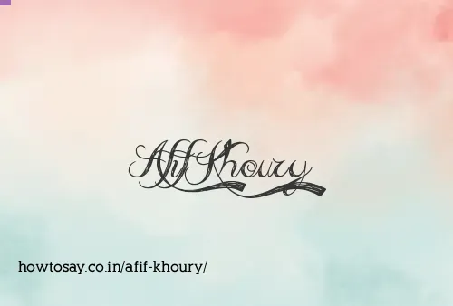 Afif Khoury