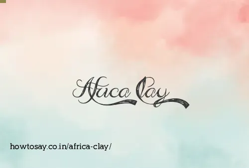 Africa Clay