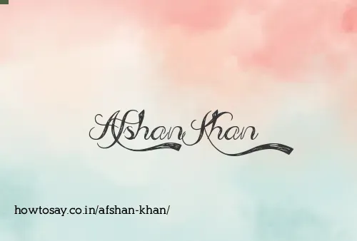 Afshan Khan