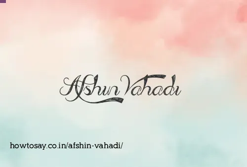 Afshin Vahadi