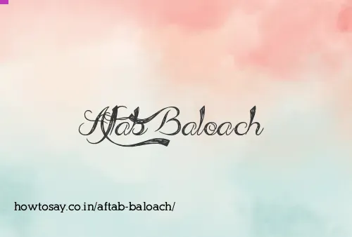 Aftab Baloach