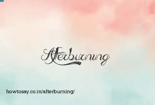 Afterburning