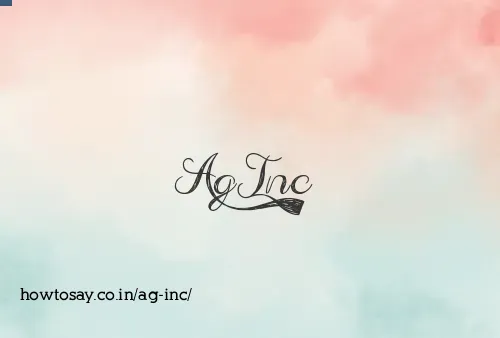 Ag Inc