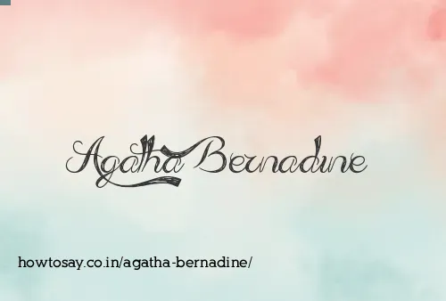 Agatha Bernadine