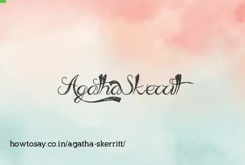Agatha Skerritt