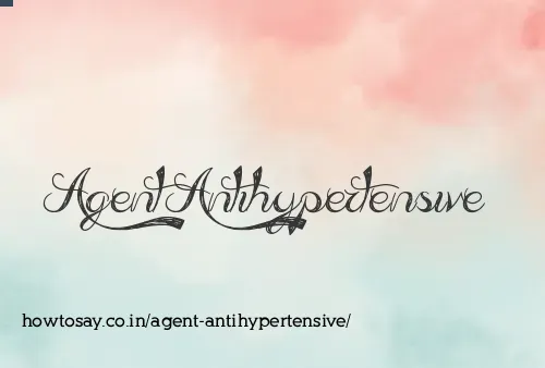 Agent Antihypertensive