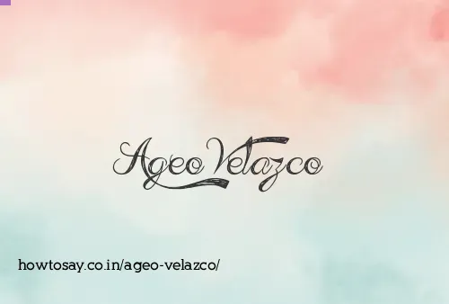 Ageo Velazco