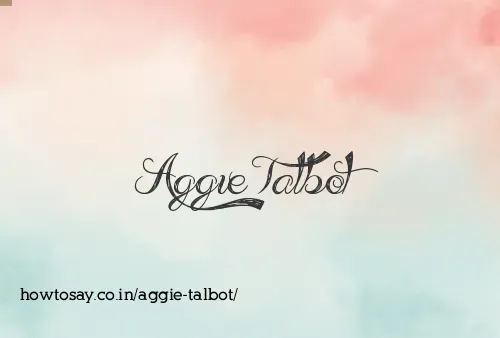Aggie Talbot