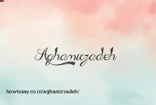 Aghamirzadeh