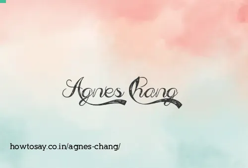 Agnes Chang