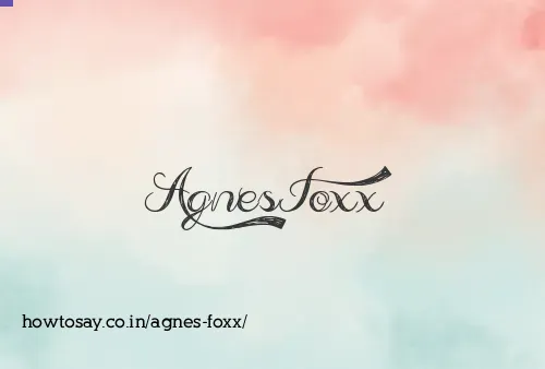 Agnes Foxx