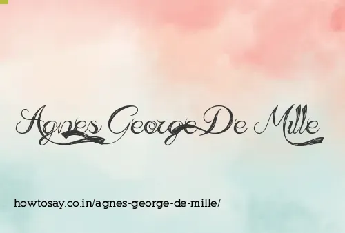 Agnes George De Mille