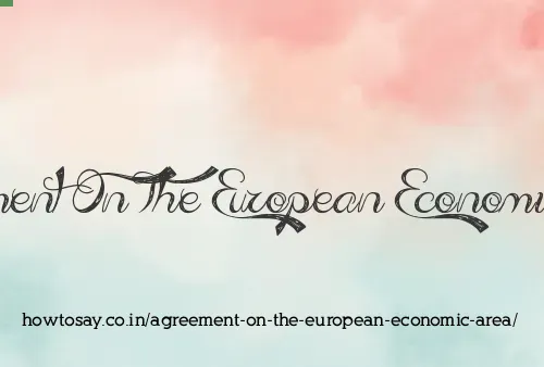 Agreement On The European Economic Area