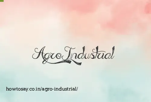 Agro Industrial