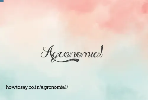 Agronomial