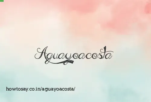 Aguayoacosta