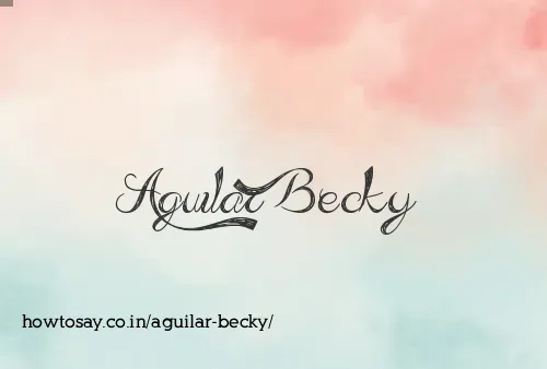 Aguilar Becky