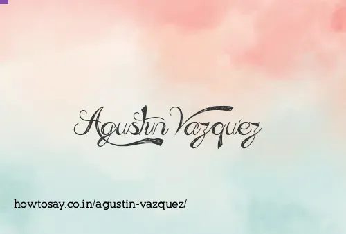 Agustin Vazquez